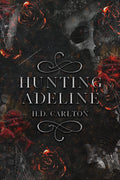 Hunting Adeline by HD CARLTON